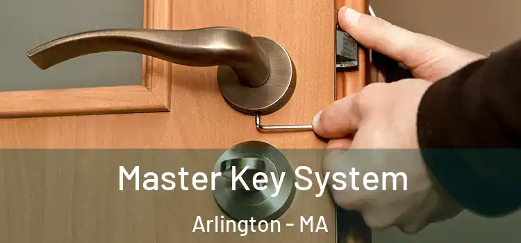 Master Key System Arlington - MA