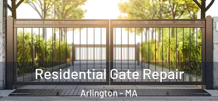 Residential Gate Repair Arlington - MA