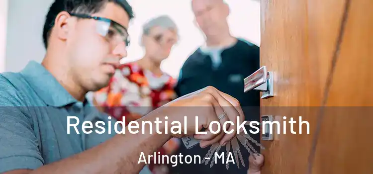 Residential Locksmith Arlington - MA