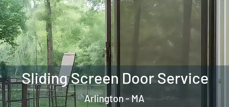 Sliding Screen Door Service Arlington - MA